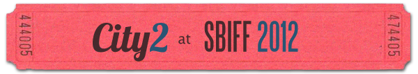 2012 SBIFF -Santa Barbara International Film Festival Coverage